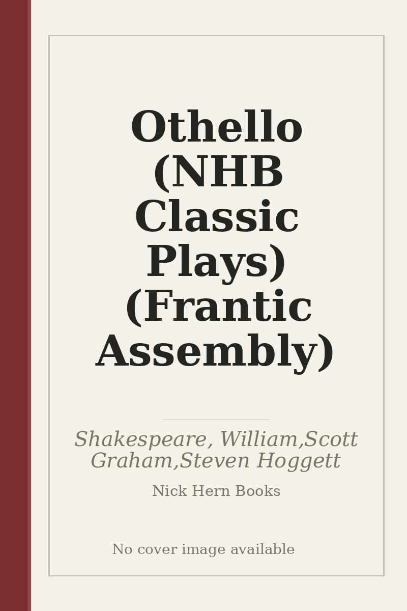 Othello (NHB Classic Plays) (Frantic Assembly) - no cover image available