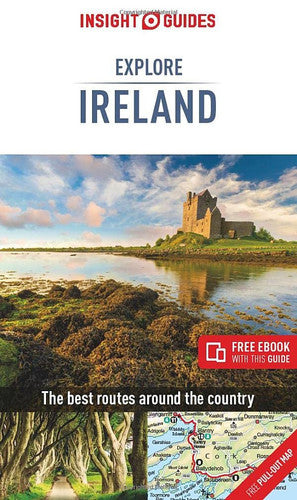 Insight Guides Explore Ireland: Travel Guide with eBook: Travel Guide With Free Ebook
