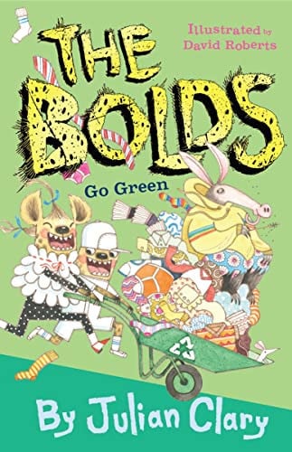 The Bolds Go Green: Volume 6