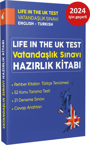 İngilizce – Türkçe İngiltere Vatandaşlık Life in the UK Test Hazırlık Kitabı Rehber Kitap + Test Kitabı 2 Kitap Bir Arada!