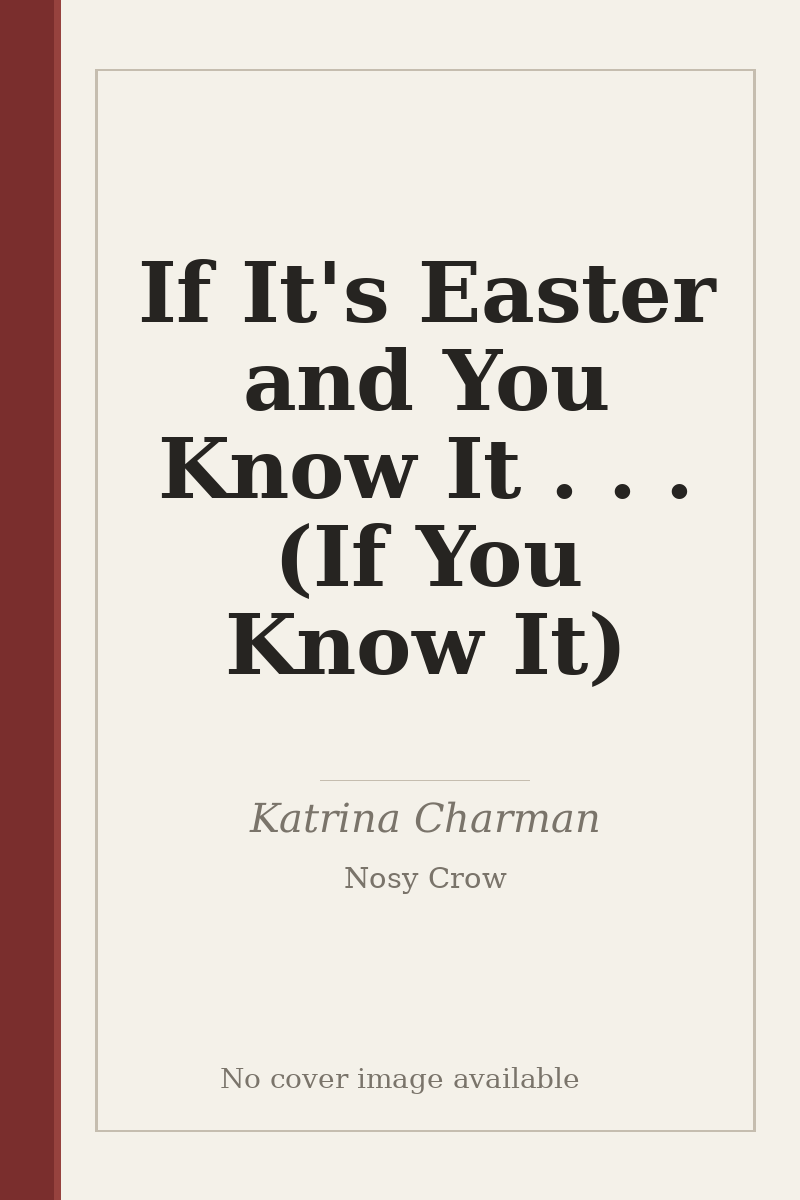 If It's Easter and You Know It . . . (If You Know It) - no cover image available