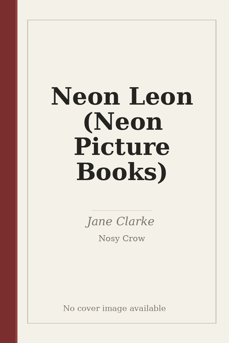 Neon Leon (Neon Picture Books) - no cover image available
