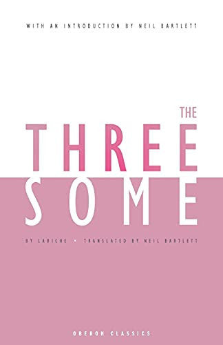 Threesome, The (Oberon Modern Plays)