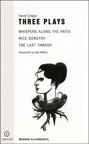 Three Plays (Cregan) (Oberon Modern Playwrights)