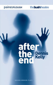 After the End (Oberon Modern Plays)
