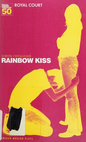 Rainbow Kiss: 1 (Oberon Modern Plays)