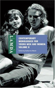 Contemporary Monologues for Young Men and Women: v. 2
