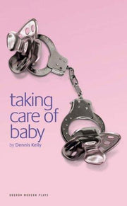 Taking Care of Baby (Oberon Modern Plays)