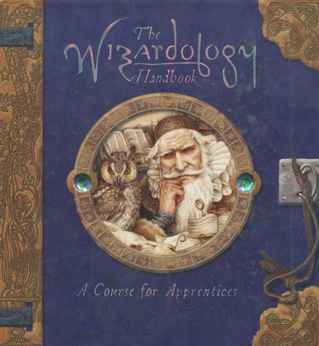 Wizardology Handbook: A Course in Wizardology