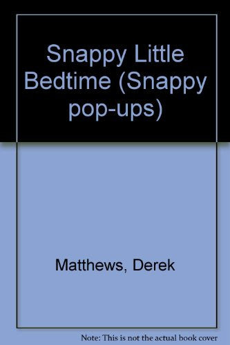 Snappy Little Bedtime (Snappy pop-ups)