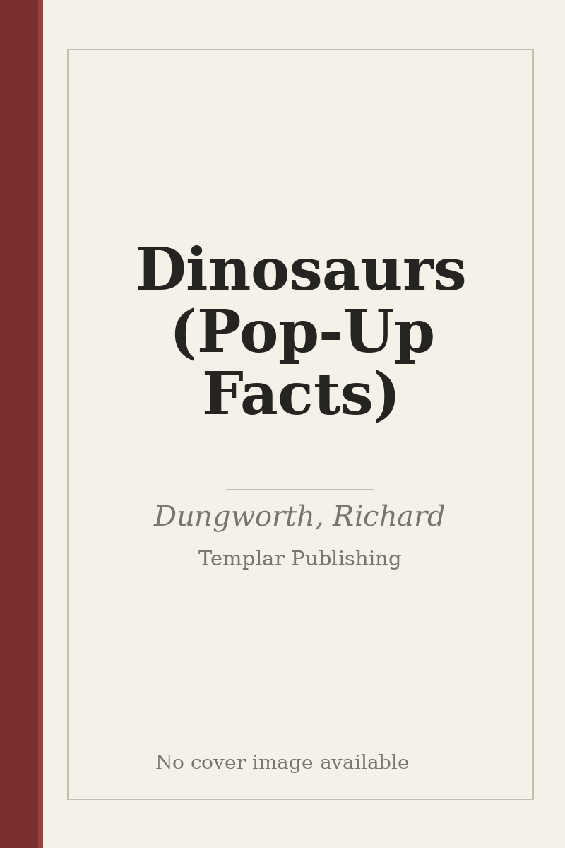 Dinosaurs (Pop-Up Facts) - no cover image available