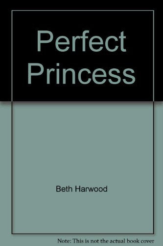 Perfect Princess