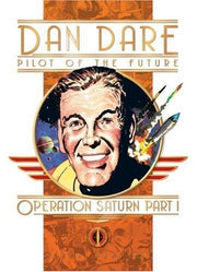Classic Dan Dare: Operation Saturn: Part 1 (Classic Dan Dare S.)