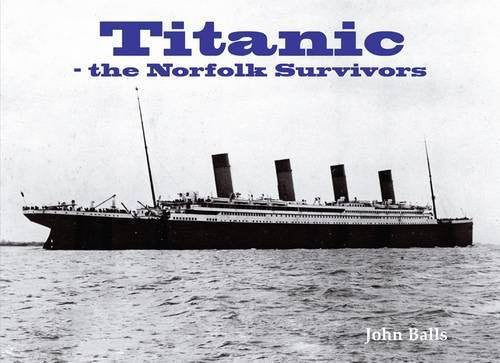 Titanic - The Norfolk Survivors