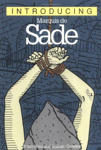 Introducing Marquis De Sade (Graphic Guides)