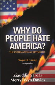 Why Do People Hate America?