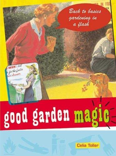 Good Garden Magic (Good Magic Series)