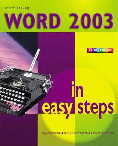Word 2003 in Easy Steps (In Easy Steps Series)