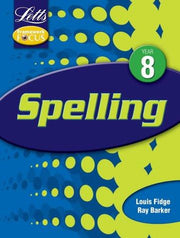 Letts Framework Focus: Spelling Y8 (Key Stage 3 framework focus)