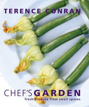 Chef's Garden: Fresh Produce from Small Spaces