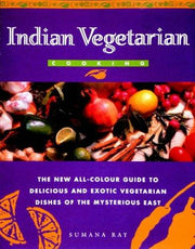 Indian Vegetarian Cooking (Global Gourmet S.)