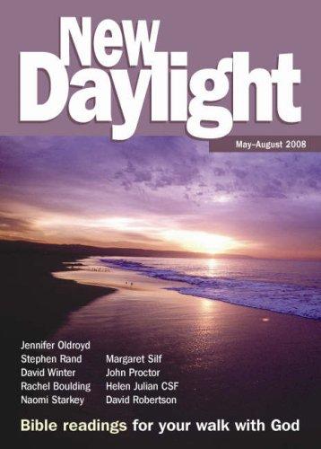 May-August 2008 (New Daylight: Bible Readings for Your Walk with God)