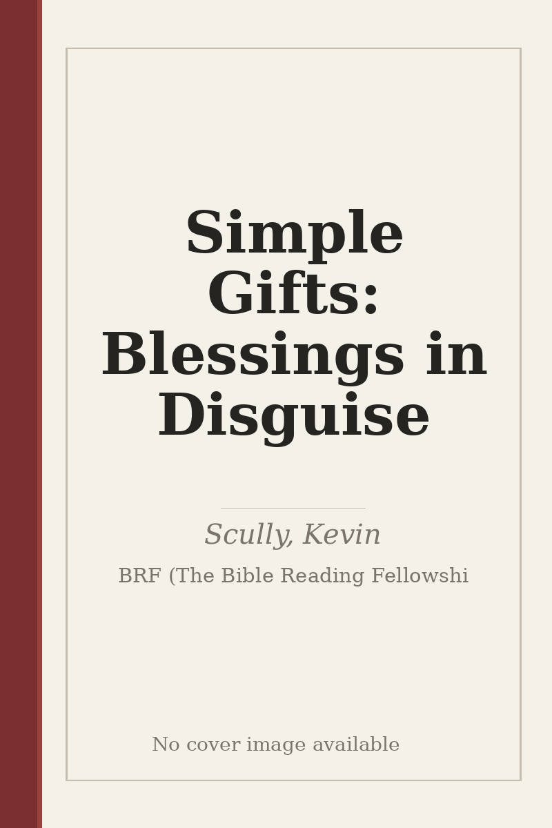 Simple Gifts: Blessings in Disguise - no cover image available