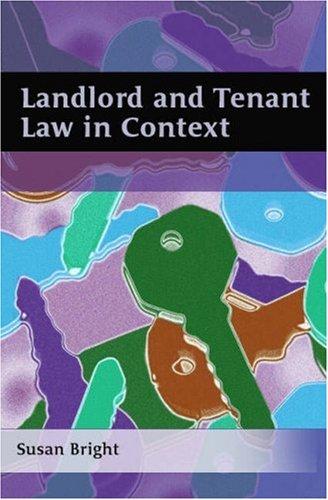 Landlord and Tenant Law in Context