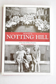The Book of Notting Hill (Halsgrove Parish History S.)