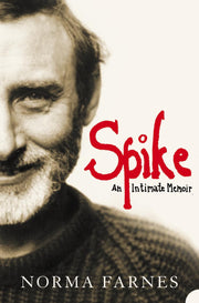 SPIKE: An Intimate Memoir (P.S.)