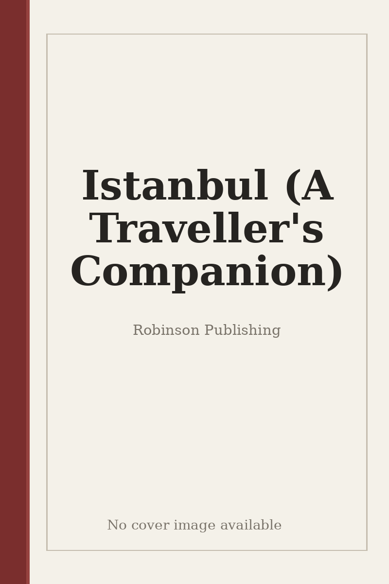 Istanbul (A Traveller's Companion) - no cover image available