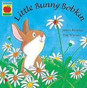 Little Bunny Bobkin (Orchard picturebooks)