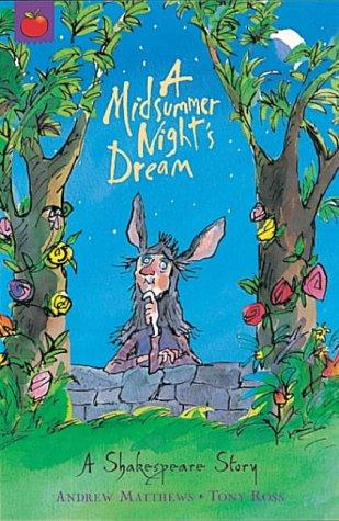 A Midsummer Night's Dream (A Shakespeare Story)