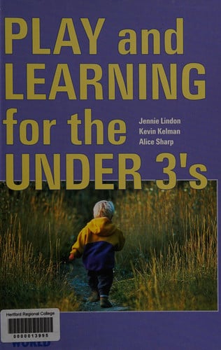 Play and Learning for the Under 3's