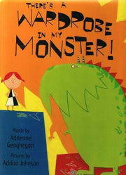 There's a Wardrobe in My Monster