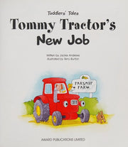 Tommy Tractor's New Job