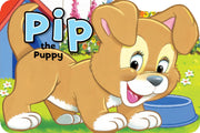 Pip the Puppy (Shaped Board Book) (Playtime Fun)