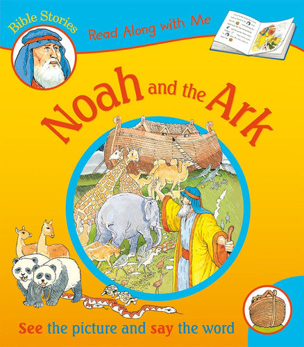 Noah and the Ark (Read Along With Me Bible Stories)