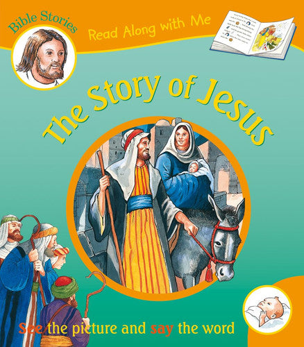 The Story of Jesus (Read Along With Me Bible Stories)