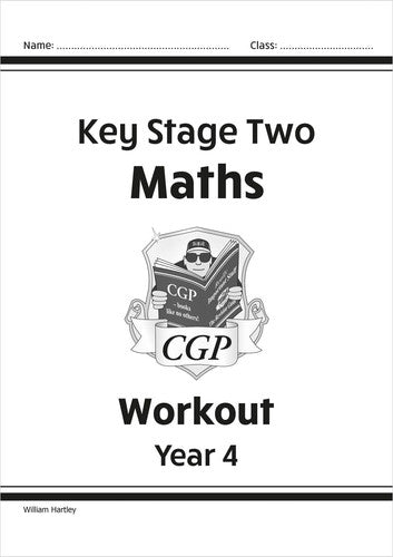 KS2 Maths Workout - Year 4 (CGP Year 4 Maths)