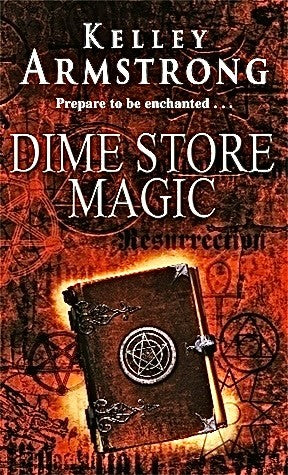 Dime Store Magic: Number 3 in series (Otherworld)