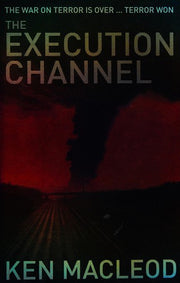 The Execution Channel: Novel