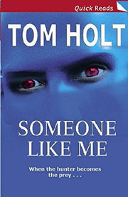 Someone Like Me : (Quick Reads) :