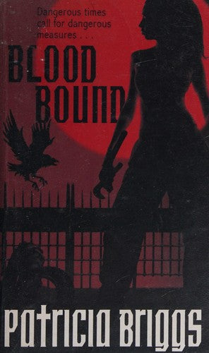Blood Bound: Mercy Thompson, book 2