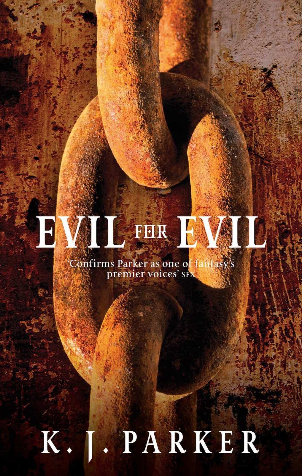 Evil For Evil: The Engineer Trilogy: Book Two