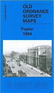 Poplar 1894: London Sheet 065.2 (Old Ordnance Survey Maps of London)