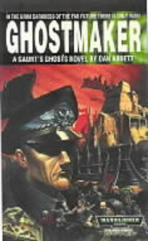 Ghostmaker: No.2 (Gaunt's Ghosts S.)