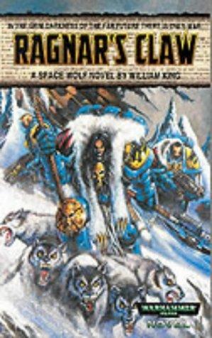Ragnar's Claw: 2 (Warhammer 40,000: Space Wolf)