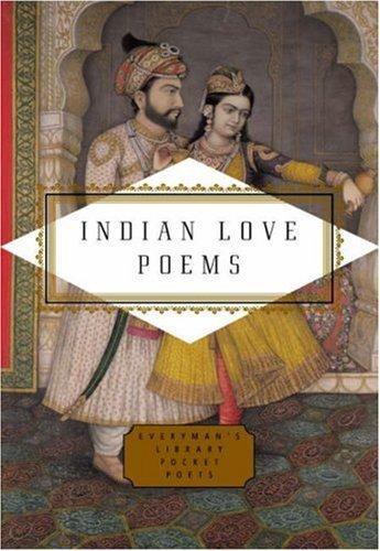 Indian Love Poems (Everyman's Library POCKET POETS)