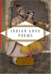 Indian Love Poems (Everyman's Library POCKET POETS)